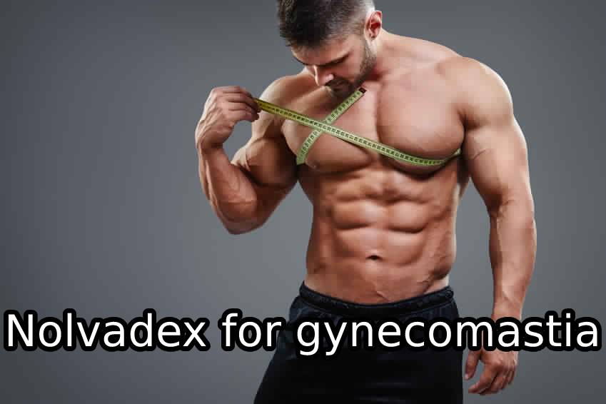 Nolvadex for gynecomastia